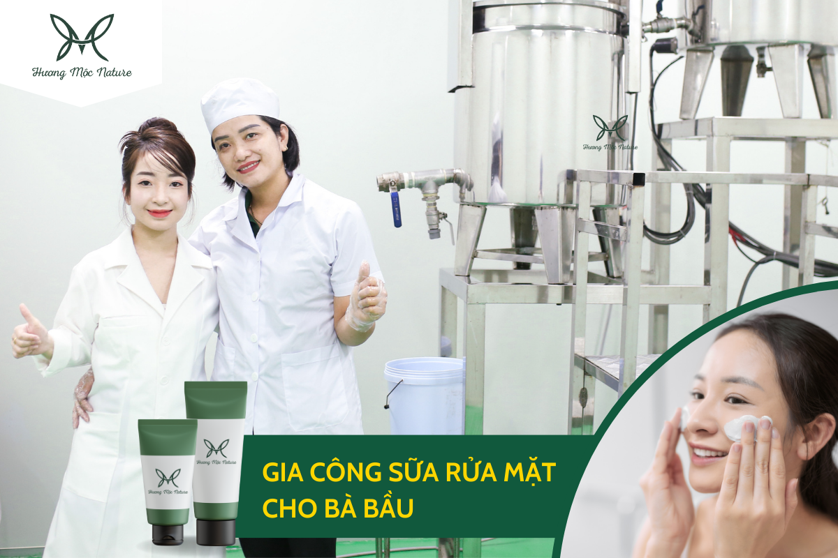 GIA CÔNG SỮA RỬA MẶT CHO BÀ BẦU CHUYÊN NGHIỆP - CÔNG THỨC ĐỘC QUYỀN